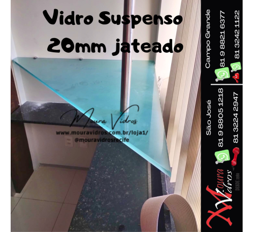 Vidro Suspenso 20mm jateado